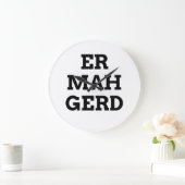 Ermahgerd Wanduhr (Zuhause)