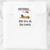 Ermüde... Bis zum Strand. Quadratischer Aufkleber (Tasche)