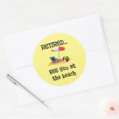 Ermüde... Bis zum Strand. Runder Aufkleber (Umschlag)