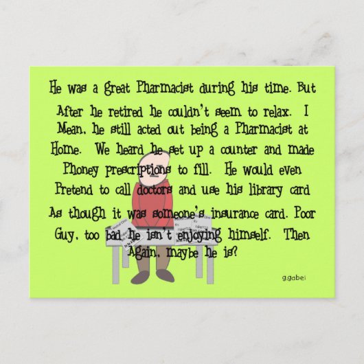 Ermüdeter Apotheker "Can't Lass Go" Geschenke für  Postkarte (Vorderseite)