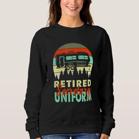 Ermüdeter Sekretär Uniform Rv Camping Retirement Sweatshirt (Vorderseite)