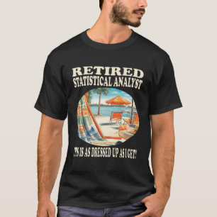 Ermüdeter statistischer Analyst - Entspannungsdesi T-Shirt