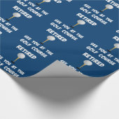 Ermüdung...Sie auf dem Golfplatz Geschenkpapier (Ecke)