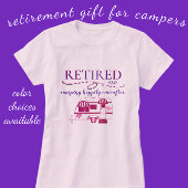 Ermüdung und Camping glücklich immer nach T-Shirt