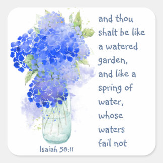 Ermutige Verheißung Schrift Jesaja Hydrengea Kunst Quadratischer Aufkleber