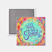 Ermutigende Zeit bis zum "Shine Inspirivity Magnet (Vorderseite/Rückseite)