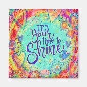 Ermutigende Zeit bis zum "Shine Inspirivity Magnet (Vorne)