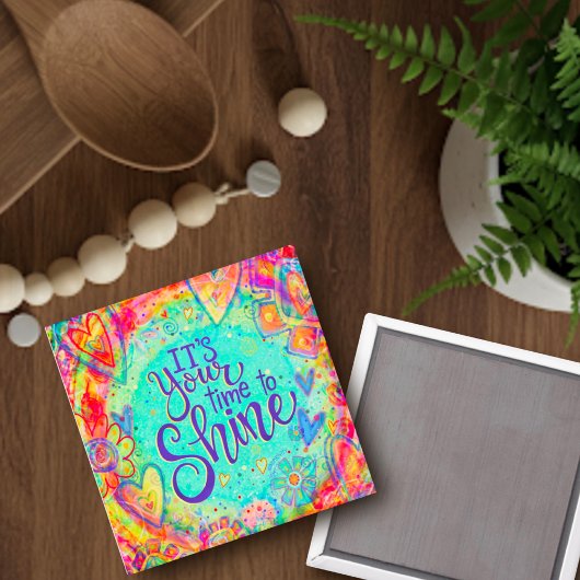 Ermutigende Zeit bis zum "Shine Inspirivity Magnet