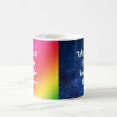 Ermutigendes Zitat, nach Regenbogen und Sternen su Kaffeetasse (Mittel)