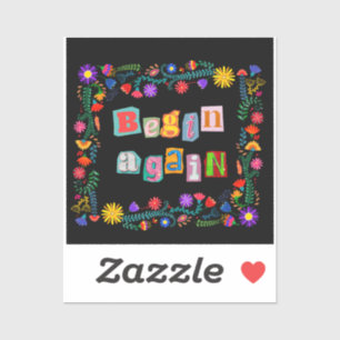 Ermutigung beginnt wieder über die zweite Chance h Aufkleber