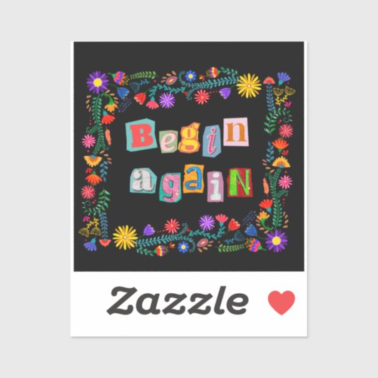 Ermutigung beginnt wieder über die zweite Chance h Aufkleber (Blatt)