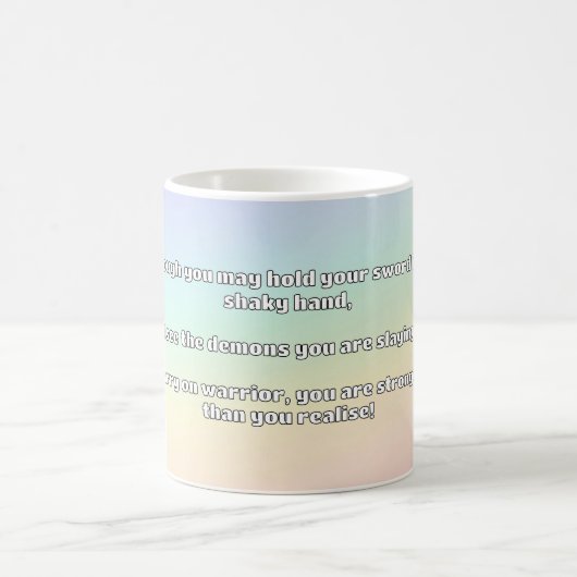 Ermutigung des Empath Warrior zu einem positiven Z Kaffeetasse (Mittel)