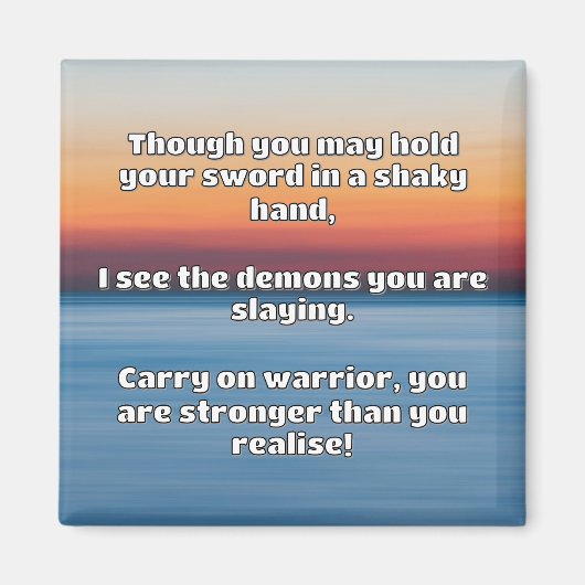 Ermutigung des Empath Warrior zu einem positiven Z Magnet (Vorne)