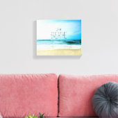 Ermutigung einfach am Strand atmen Leinwanddruck (Insitu (Wohnzimmer))