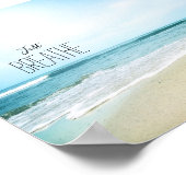 Ermutigung einfach am Strand atmen Poster (Ecke)