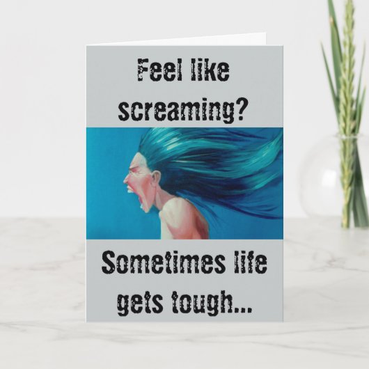 Ermutigung für harte Zeiten! Karte (Vorderseite)