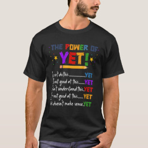 Ermutigung in der Macht des Noch Motivierend T-Shirt
