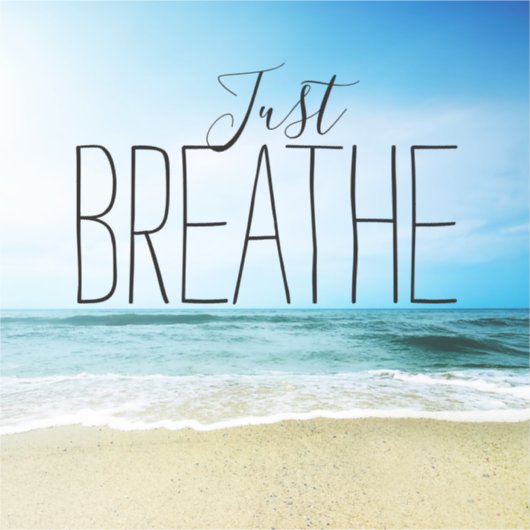 Ermutigung nur am Strand atmen Aufkleber (Vorderseite)