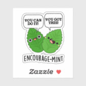 Ermutigung zu einem positiven Minze-Pun Aufkleber (Blatt)