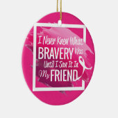 Ermutigungswörter für einen tapferen Freund mit Keramik Ornament (Rechts)