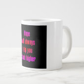 Ermutigungszitat # 102 Jumbo-Tasse (Vorderseite Rechts)