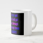 Ermutigungszitat # 121 Jumbo-Tasse (Vorderseite Rechts)