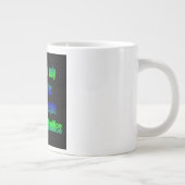 Ermutigungszitat # 135 Jumbo-Tasse (Rechts)
