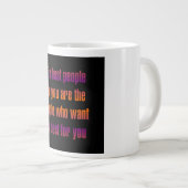 Ermutigungszitat # 151 Jumbo-Tasse (Vorderseite Rechts)