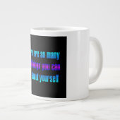 Ermutigungszitat # 157 Jumbo-Tasse (Vorderseite Rechts)