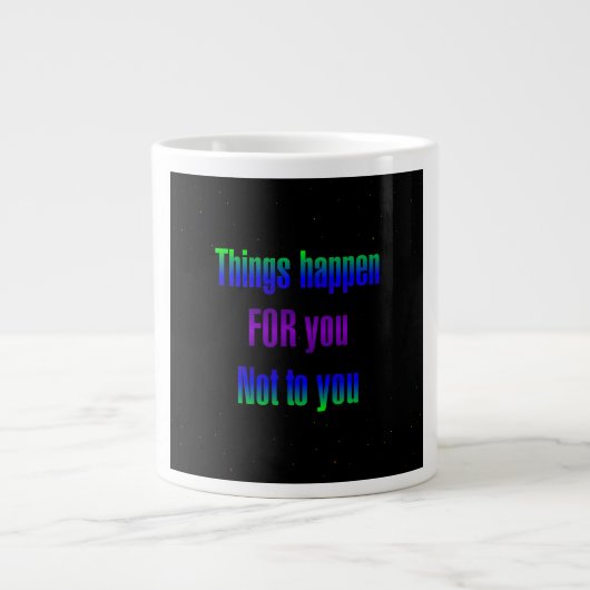Ermutigungszitat # 158 Jumbo-Tasse (Vorderseite)