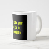 Ermutigungszitat # 163 Jumbo-Tasse (Vorderseite Rechts)