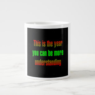 Ermutigungszitat # 164 Jumbo-Tasse
