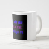 Ermutigungszitat # 166 Jumbo-Tasse (Vorderseite Rechts)