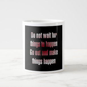 Ermutigungszitat # 17 Jumbo-Tasse