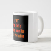 Ermutigungszitat # 1 Jumbo-Tasse (Vorderseite Rechts)