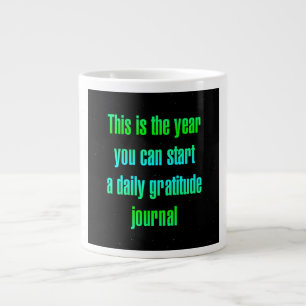 Ermutigungszitat # 218 Jumbo-Tasse