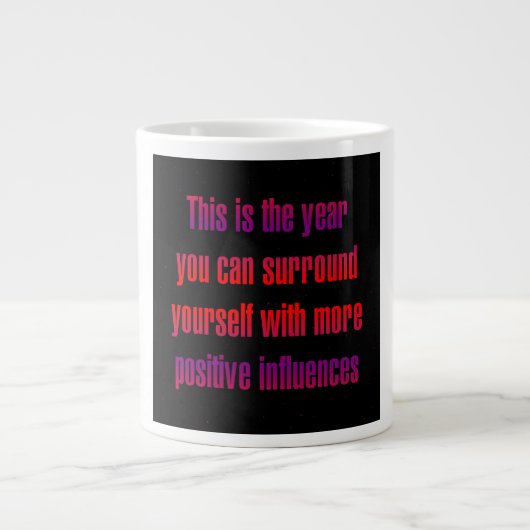 Ermutigungszitat # 231 Jumbo-Tasse (Vorderseite)