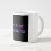 Ermutigungszitat # 236 Jumbo-Tasse (Vorderseite Rechts)