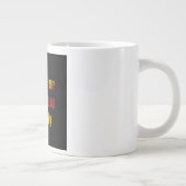 Ermutigungszitat # 237 Jumbo-Tasse (Rechts)