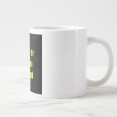 Ermutigungszitat # 242 Jumbo-Tasse (Rechts)