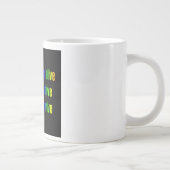 Ermutigungszitat # 245 Jumbo-Tasse (Rechts)