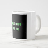 Ermutigungszitat # 24 Jumbo-Tasse (Vorderseite Rechts)