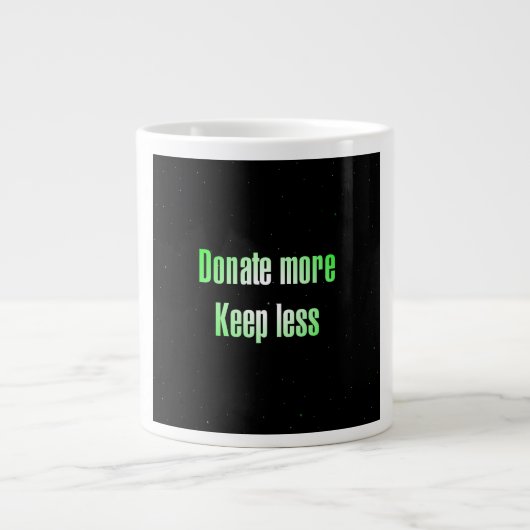 Ermutigungszitat # 24 Jumbo-Tasse (Vorderseite)