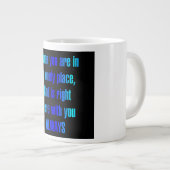 Ermutigungszitat # 255 Jumbo-Tasse (Vorderseite Rechts)