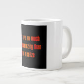 Ermutigungszitat # 271 Jumbo-Tasse (Vorderseite Rechts)