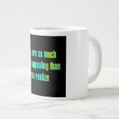 Ermutigungszitat # 272 Jumbo-Tasse (Vorderseite Rechts)