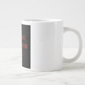 Ermutigungszitat # 275 Jumbo-Tasse (Rechts)