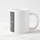 Ermutigungszitat # 288 Jumbo-Tasse (Rechts)