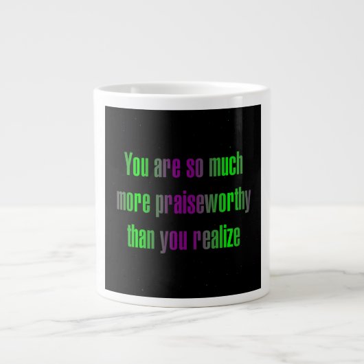 Ermutigungszitat # 302 Jumbo-Tasse (Vorderseite)