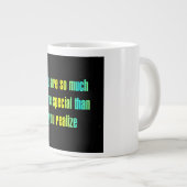 Ermutigungszitat # 308 Jumbo-Tasse (Vorderseite Rechts)